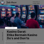 Kasino Darat Etika Bermain Do’s and Don’ts